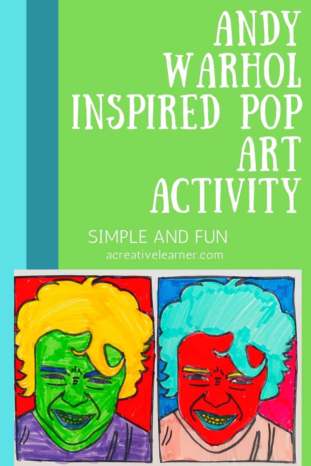 Pop Art Inspiration Andy Warhol Inspired Self-Portrait