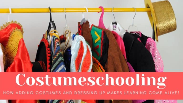 Costumeschooling: What it is and Why you Need to Add it to your Homeschooling